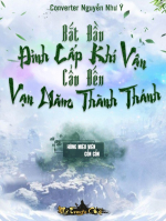 Bắt Đầu Đỉnh Cấp Khí Vận, Cẩu Đến Vạn Năm Thành Thánh